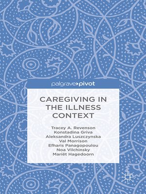 cover image of Caregiving in the Illness Context